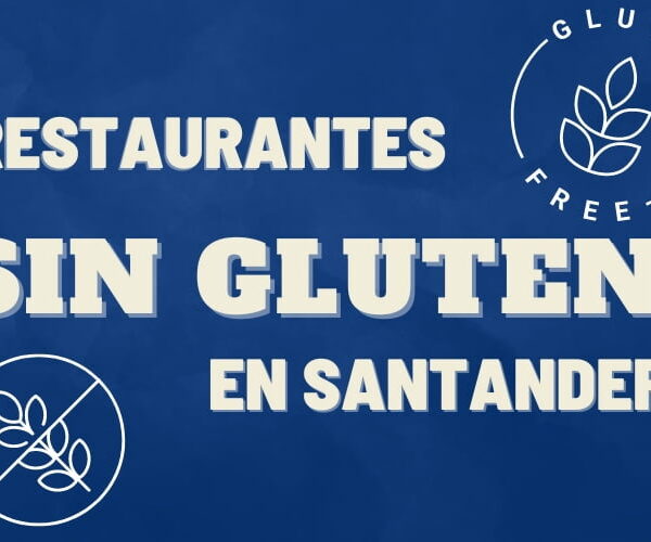 Restaurantes sin gluten en Santander