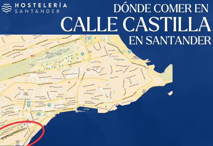 Dónde comer en la Calle Castilla en Santander