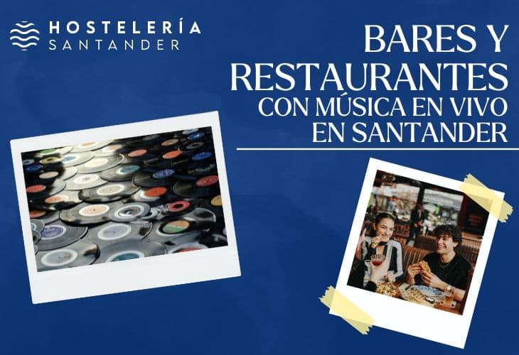 Bares y restaurantes con música en vivo en Santander