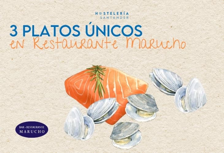 Marucho Santander: sopa de pescado, almejas frescas y postres