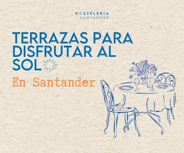Terrazas para disfrutar del sol en Santander