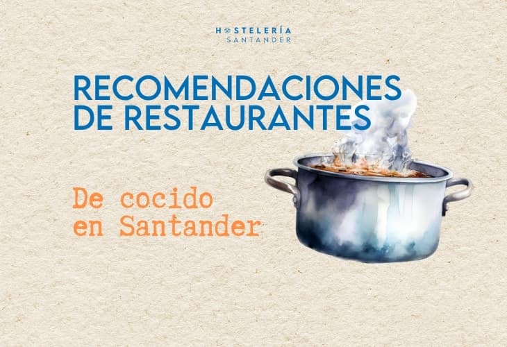 Los Mejores Restaurantes de Cocido en Santander