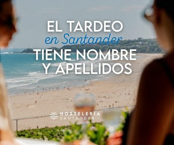 Tardeo en Santander: Los mejores sitios