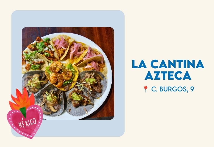 La Cantina Azteca: Mexicano en Santander